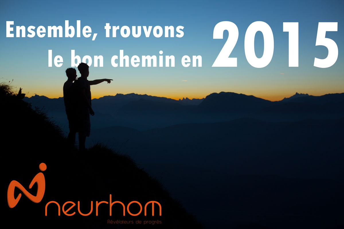 Ensemble, trouvons le bon chemin en 2015